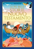 Le più belle storie del Nuovo Testamento